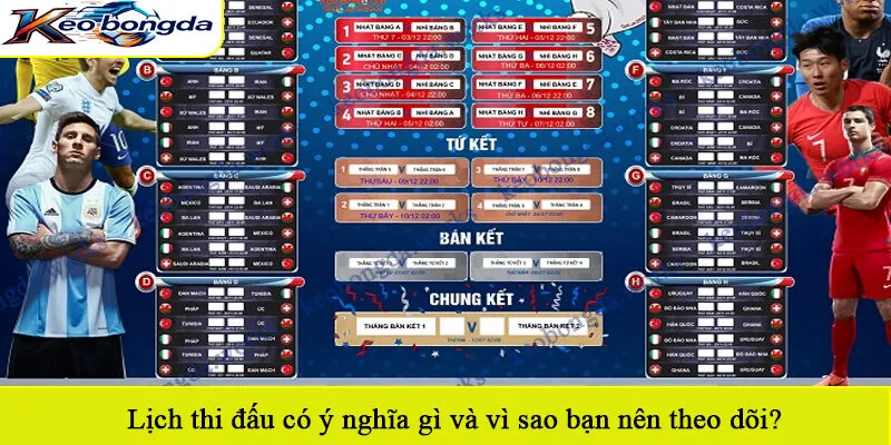 Lịch thi đấu có ý nghĩa gì và vì sao bạn nên theo dõi?