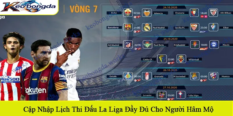 lịch thi đấu La Liga