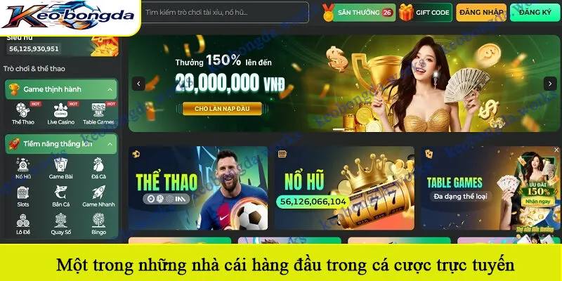 Một trong những nhà cái hàng đầu trong cá cược trực tuyến